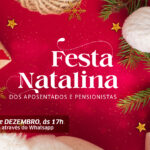 Tradicional festa natalina dos aposentados e pensionistas será na próxima segunda-feira